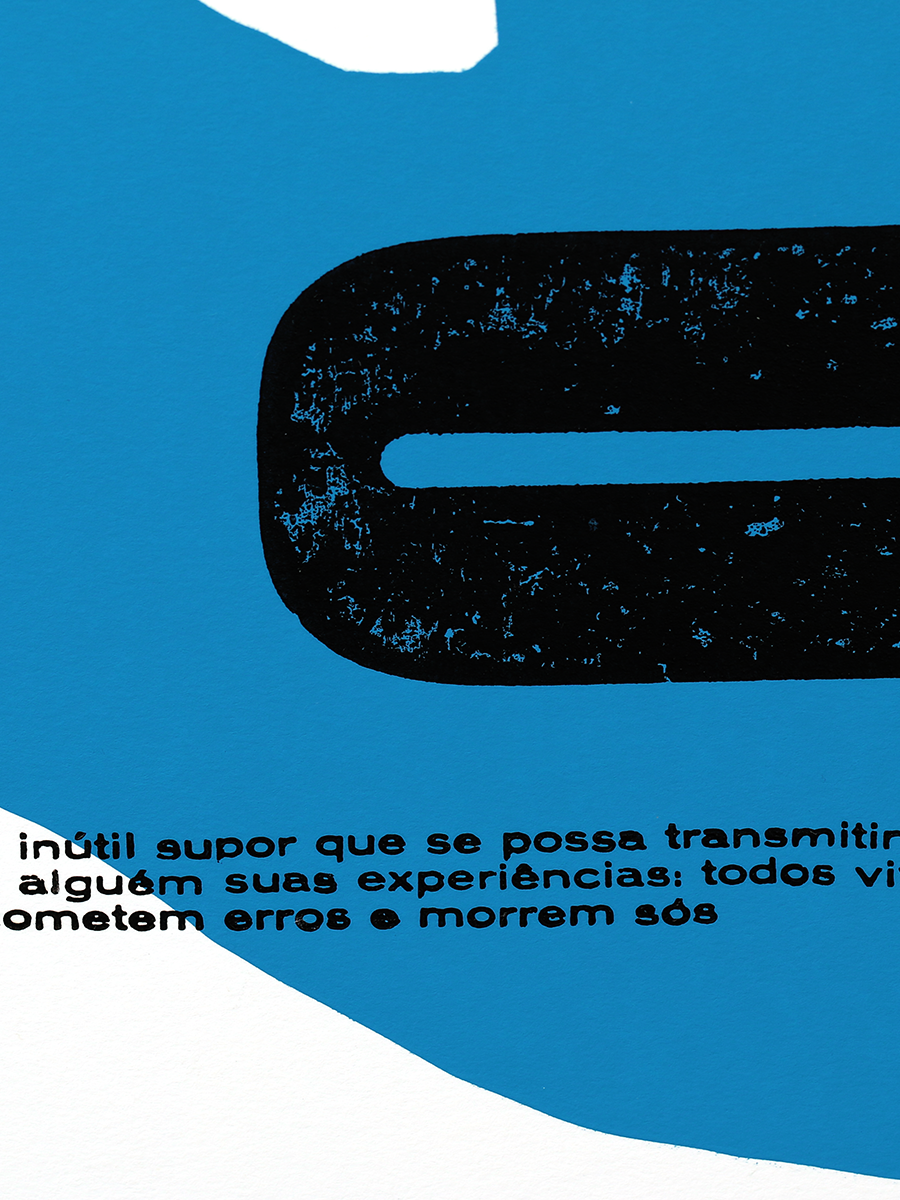 É inútil supor que se possa transmitir a alguém suas experiências: todos vivem sós, cometem erros e morrem sós.